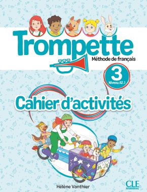 Trompette 3 - Cahier d'activit&eacute;s